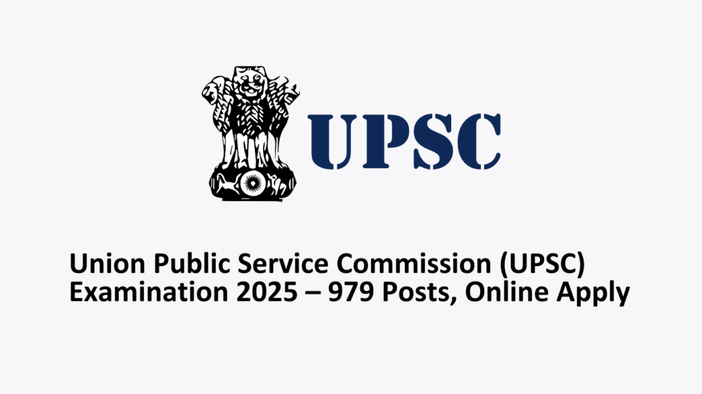 Union Public Service Commission (UPSC)